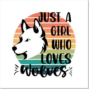 Just a girl who loves Wolves 2 Posters and Art